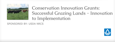 Conservation Innovation Grants: Successful Grazing Lands - Innovation to Implementation