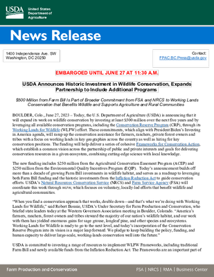 $500 Million from Farm Bill Is Part of Broader Commitment from FSA and NRCS to Working Lands Conservation that Benefits Wildlife and Supports Agriculture and Rural Communities